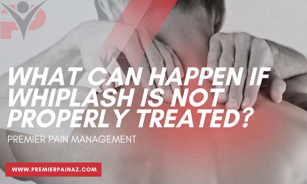 What can happen if whiplash is not properly treated?