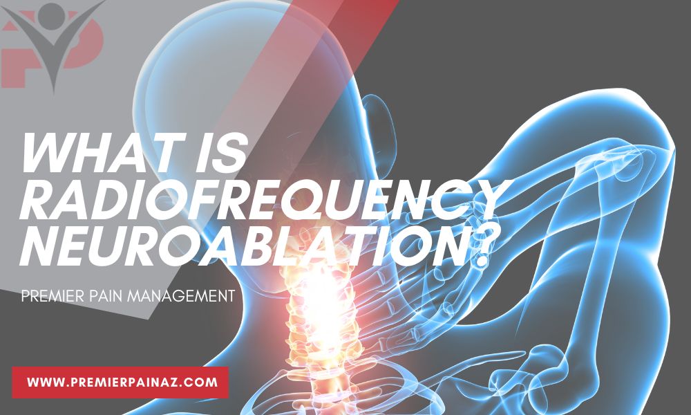 What is Radiofrequency Neuroablation?